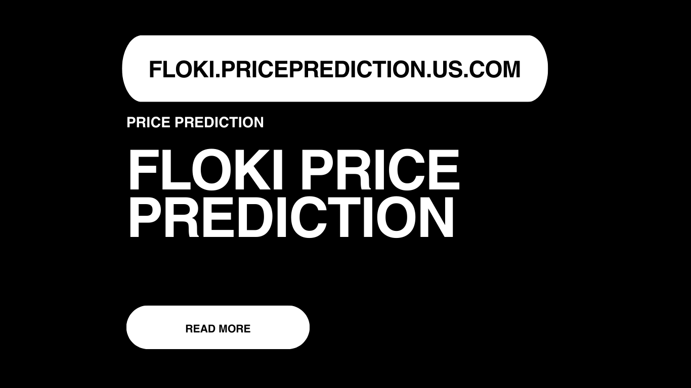 FLOKI Price Prediction | FLOKI Forecast 2025, 2030, 2040